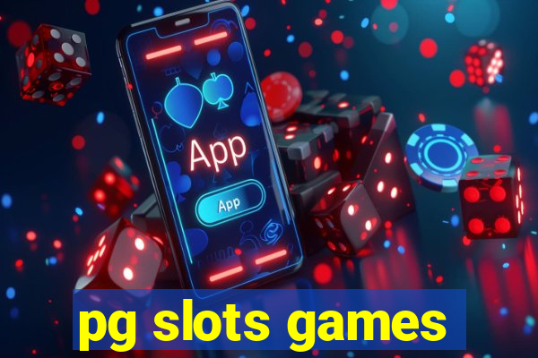 pg slots games